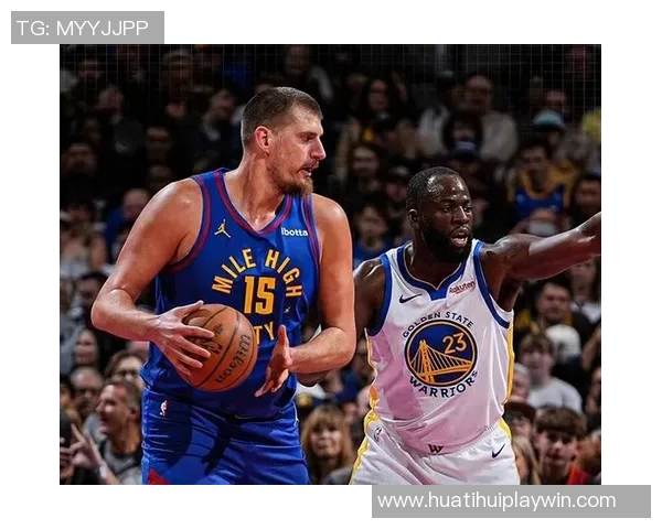 勇士缺少库里巴特勒与追梦携手迎战约基奇穆雷组合 勇士缺少库里巴特勒与追梦携手迎战约基奇穆雷组合